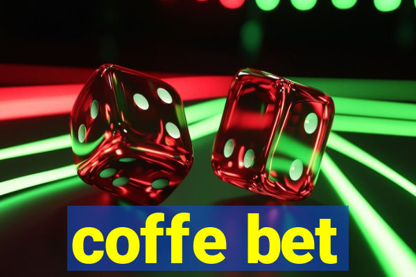 coffe bet